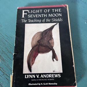 Flight of the Seventh moon by Lynn V.Andrews